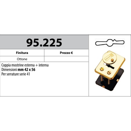 MOTTURA 95.225 MOSTRINA ESTERNA E INTERNA PER SERRATURE SERIE 41MAPPA SUPPORTO IN PLASTICA