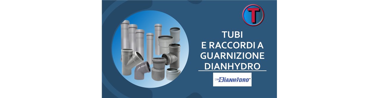 TUBI E RACCORDI A GUARNIZIONE DIANHYDRO